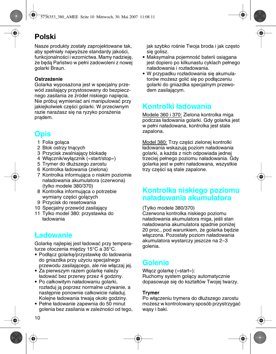 Polski, Opis, Adowanie | Kontrolki ∏adowania, Kontrolka niskiego poziomu na∏adowania akumulatora, Golenie | Braun 5736 User Manual | Page 10 / 40