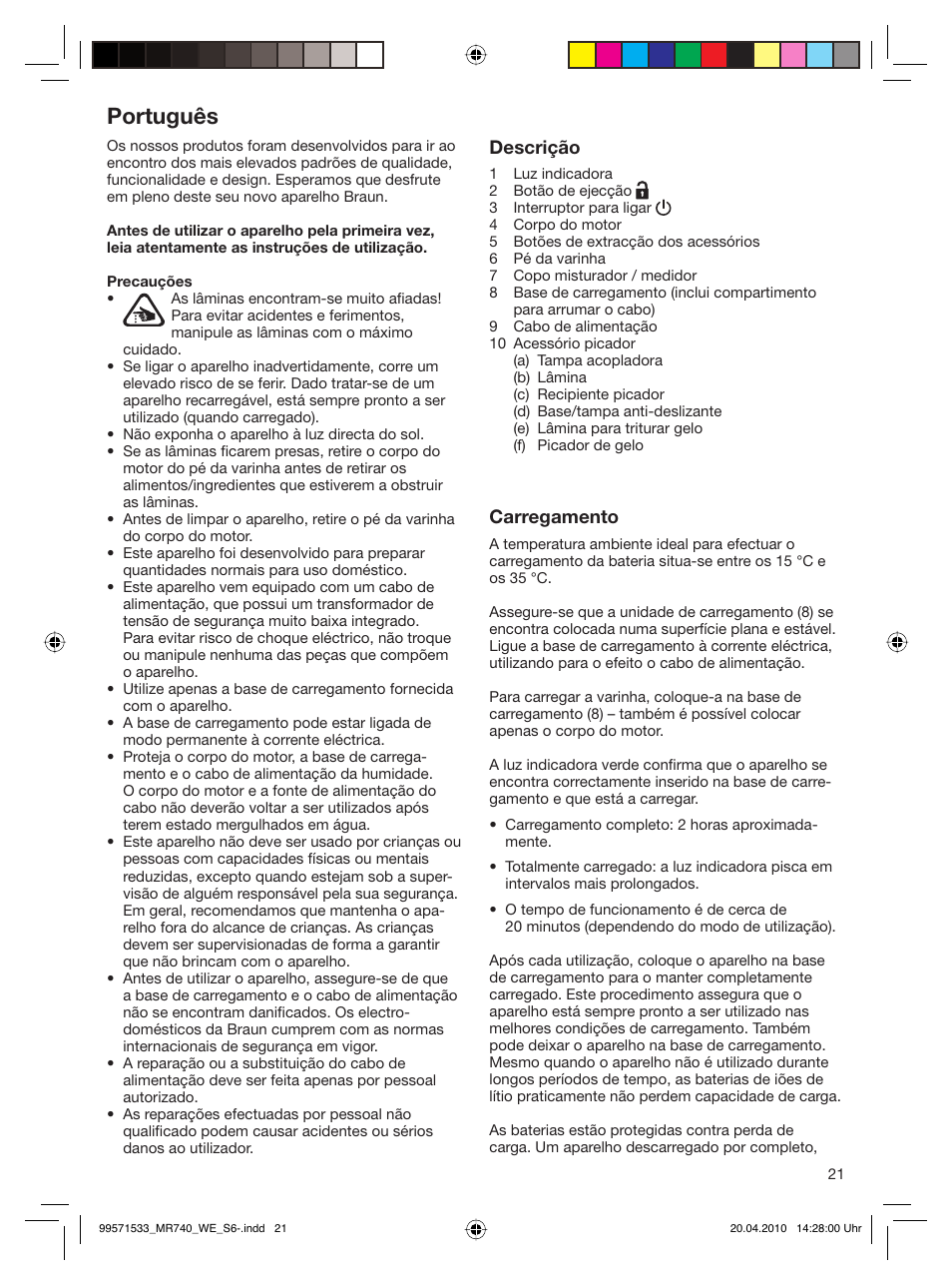 Português | Braun Cordless Hand Processor MR 740 CC User Manual | Page 20 / 45