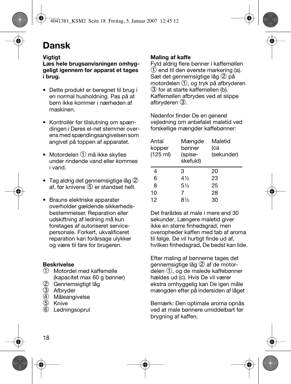 Dansk | Braun 4041 User Manual | Page 18 / 43