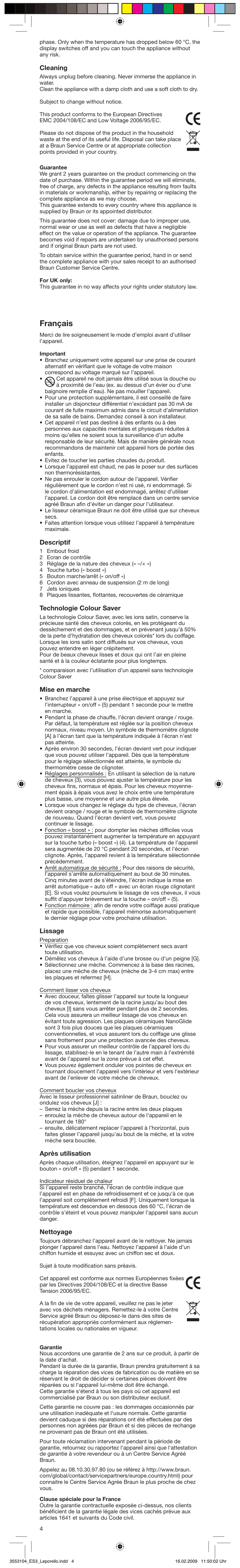 Français, Cleaning, Descriptif | Technologie colour saver, Mise en marche, Lissage, Après utilisation, Nettoyage | Braun SATIN HAIR COLOUR ES 3 User Manual | Page 4 / 23