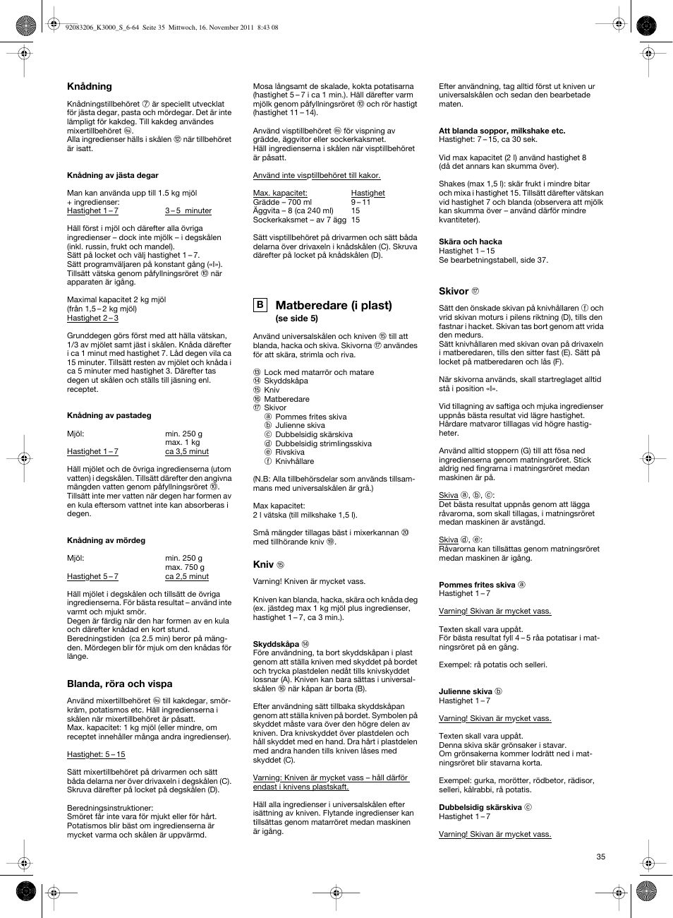 Matberedare (i plast) | Braun MULTIQUICK 7 K3000 User Manual | Page 34 / 61