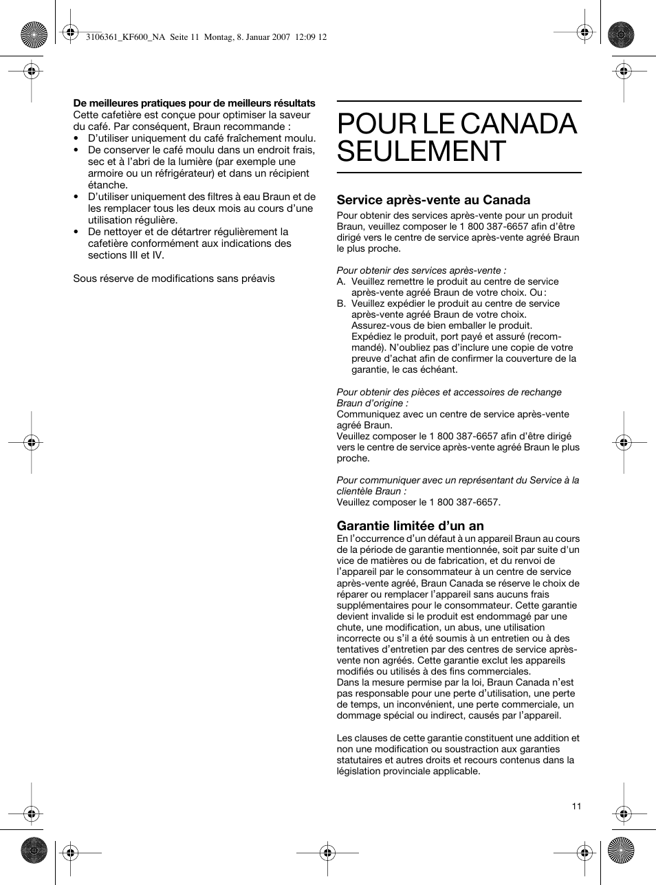 Pour le canada seulement | Braun KF 600 User Manual | Page 11 / 16