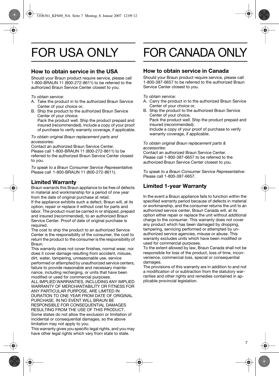 For usa only, For canada only | Braun KF 600 User Manual | Page 7 / 16
