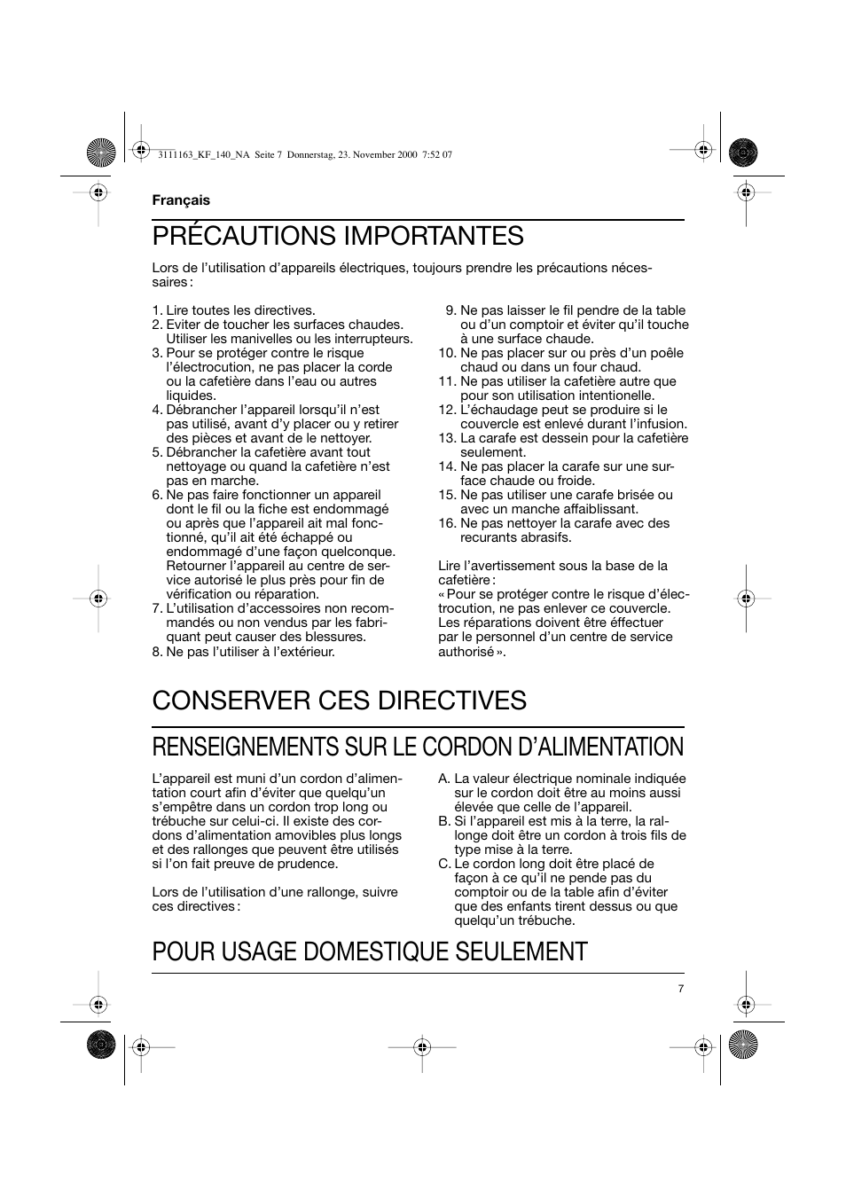 Précautions importantes, Conserver ces directives, Renseignements sur le cordon d’alimentation | Pour usage domestique seulement | Braun KF 157 User Manual | Page 7 / 18