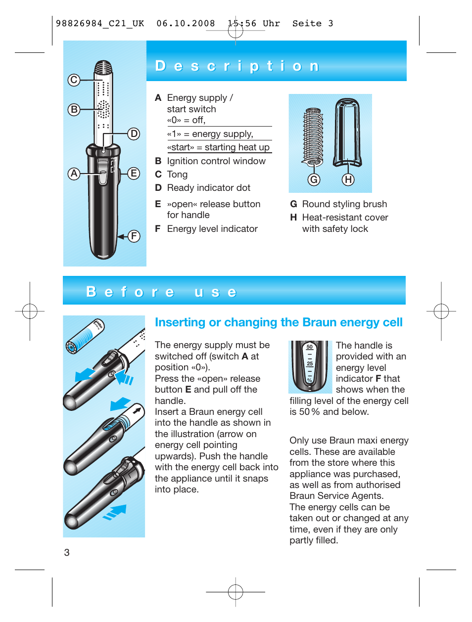 Inserting or changing the braun energy cell | Braun CORDLESS MEDIUM STYLER C 21 User Manual | Page 3 / 7