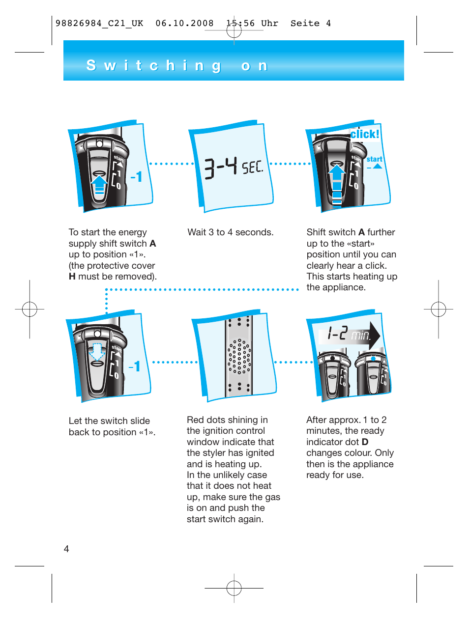 Click | Braun CORDLESS MEDIUM STYLER C 21 User Manual | Page 4 / 7