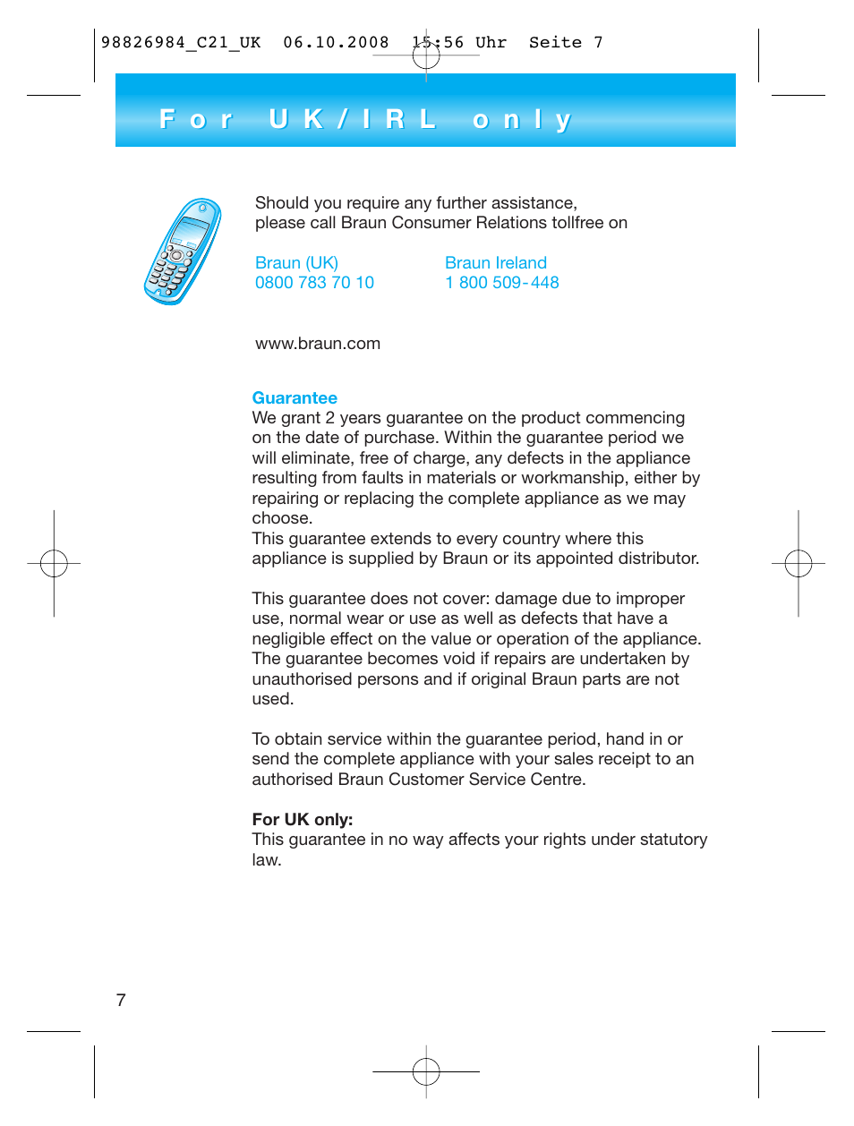 Braun CORDLESS MEDIUM STYLER C 21 User Manual | Page 7 / 7