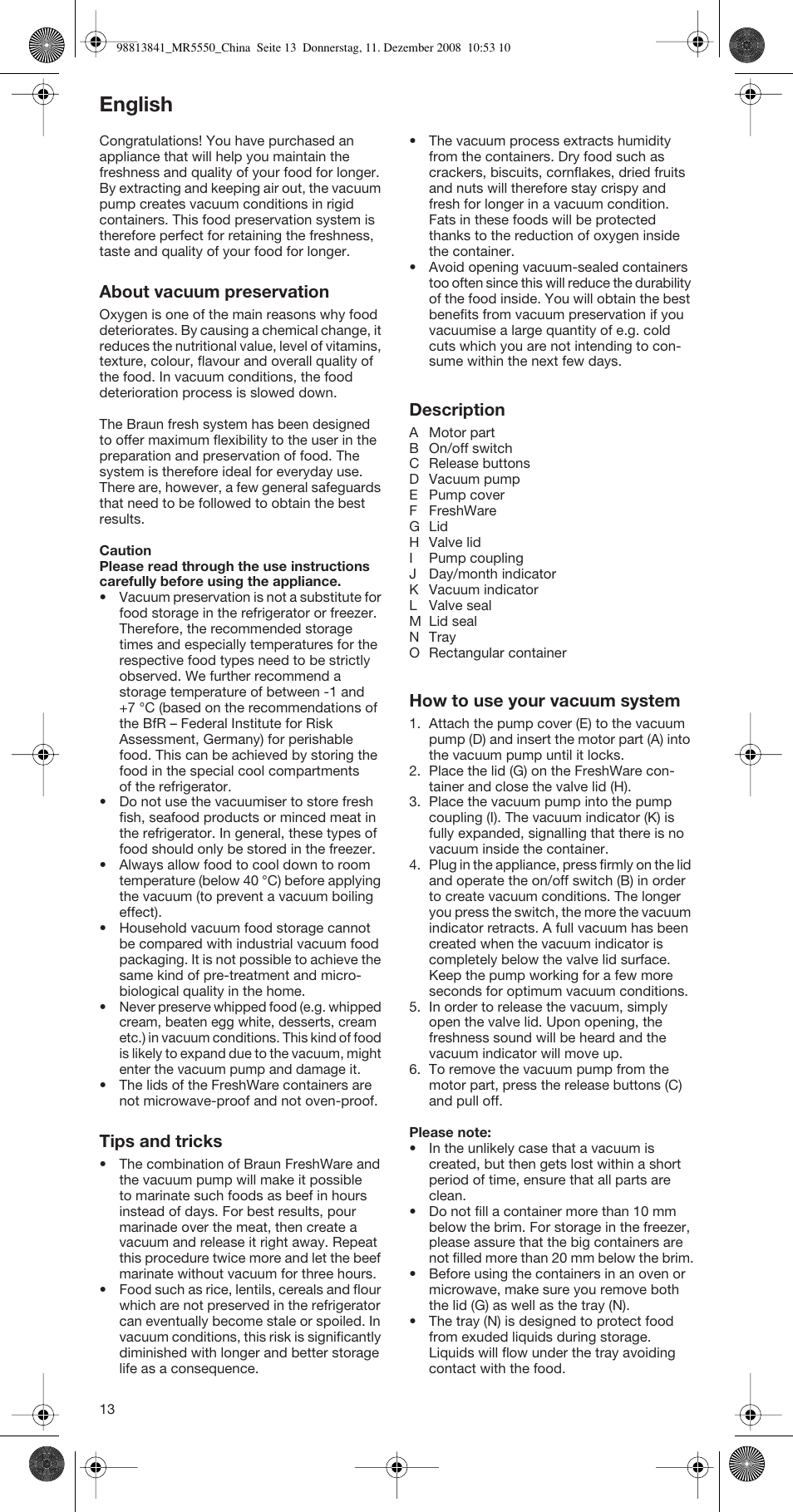 English, About vacuum preservation, Tips and tricks | Description, How to use your vacuum system | Braun MULTIQUICK MR 5550 M CAV User Manual | Page 13 / 14