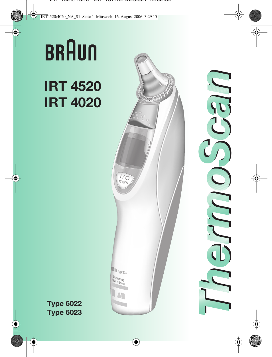 Braun ThermoScan IRT 4520 User Manual | 42 pages