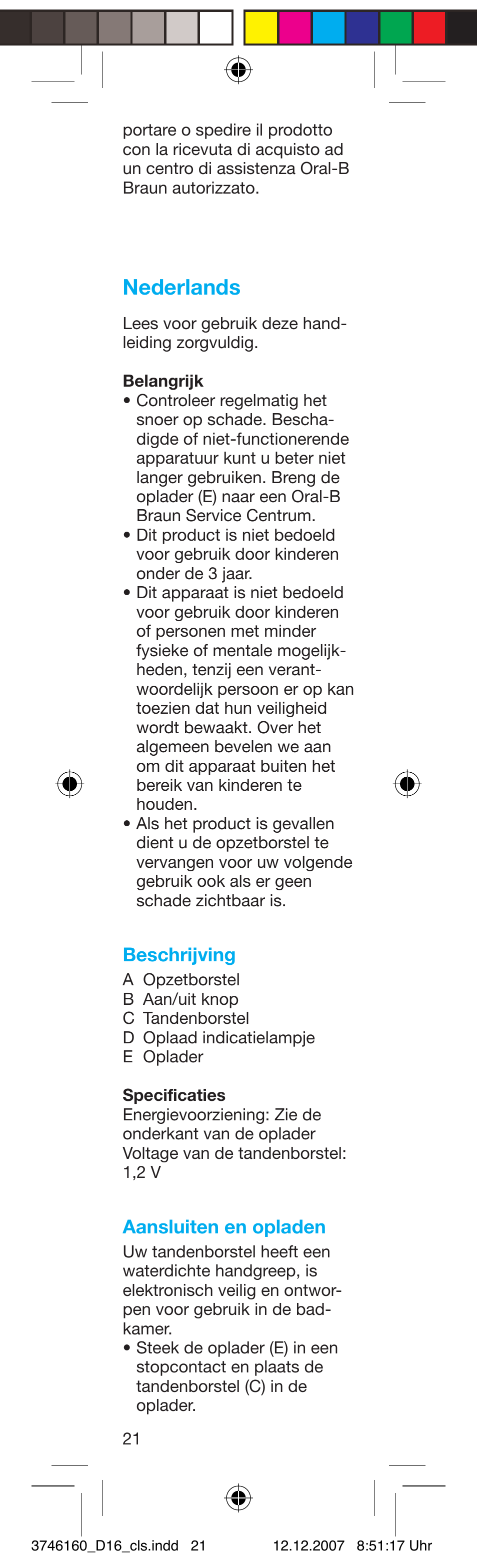 Nederlands | Braun 4729 Series User Manual | Page 22 / 26