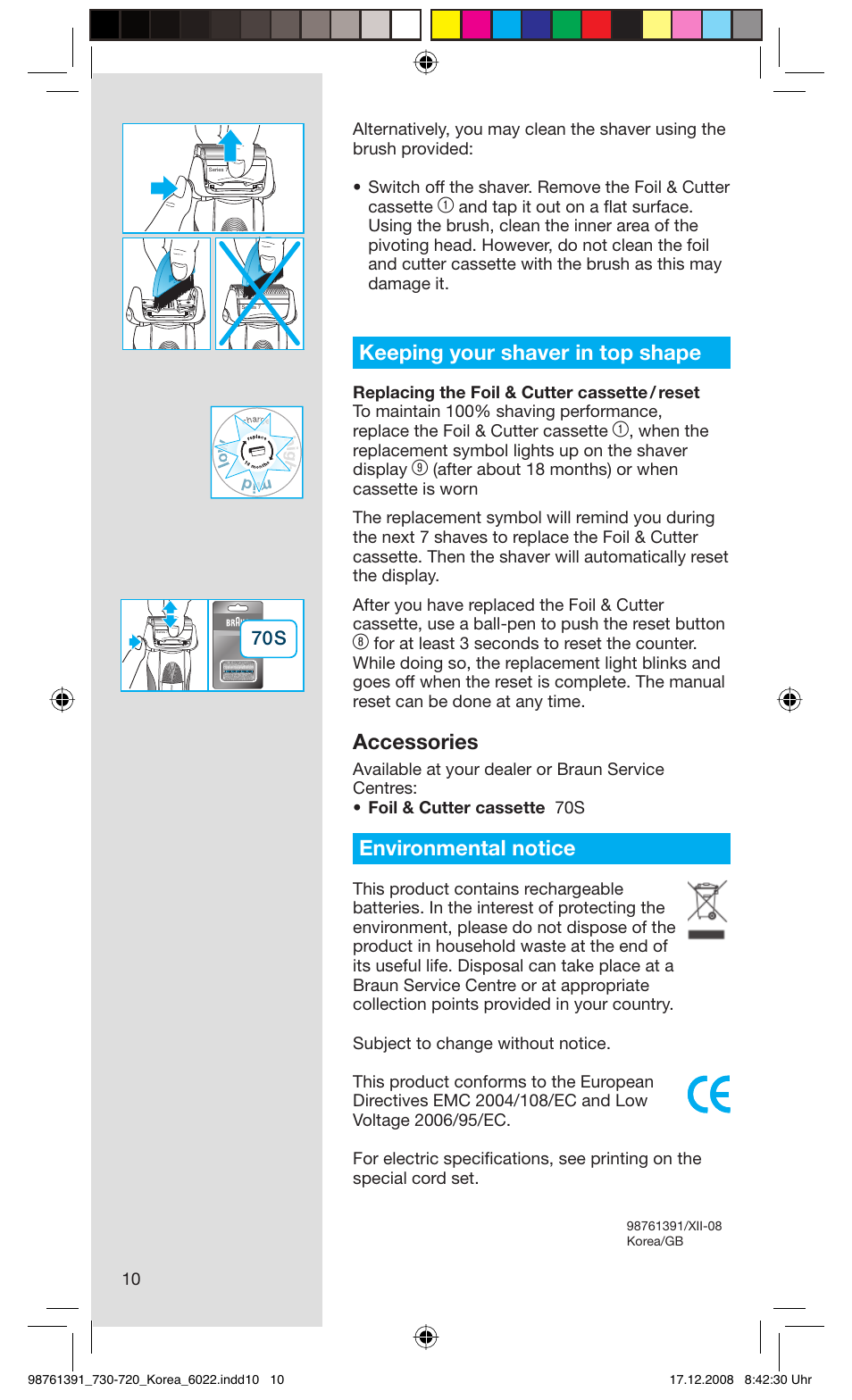 Keeping your shaver in top shape, Accessories, Environmental notice | Series 7 | Braun 730 User Manual | Page 10 / 10