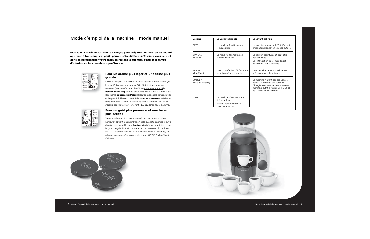 Mode d’emploi de la machine – mode manuel, Pour un arôme plus léger et une tasse plus grande | Braun Hot Beverage Machine User Manual | Page 17 / 31