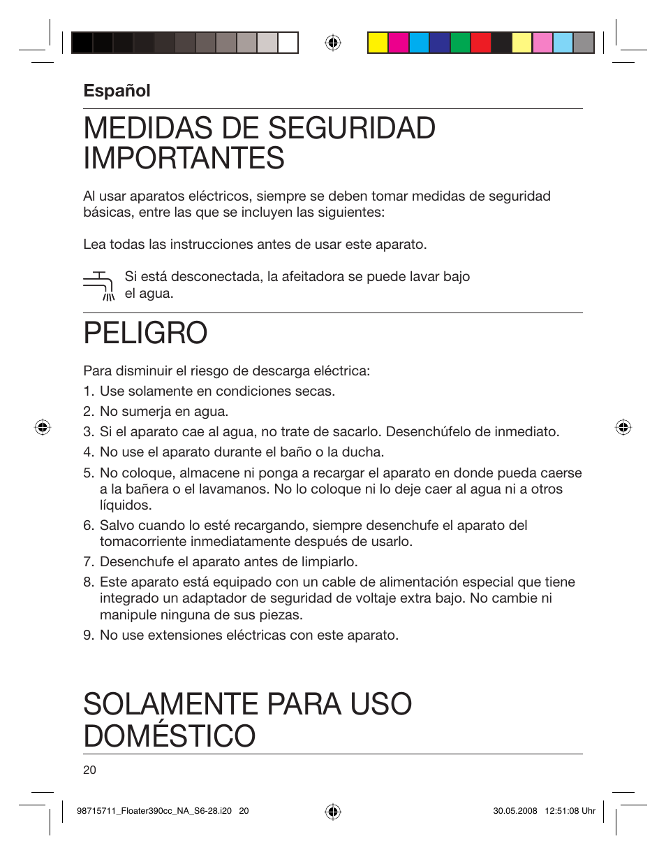 Medidas de seguridad importantes, Peligro, Solamente para uso doméstico | Español | Braun 370cc User Manual | Page 20 / 26