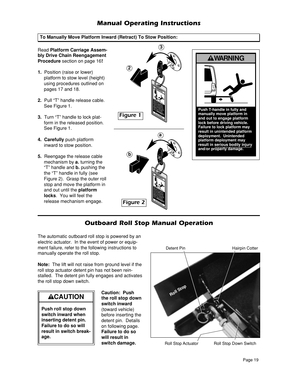 Caution, Warning, Manual operating instructions | Outboard roll stop manual operation, Figure 1, Figure 2 | Braun UVL 604XB User Manual | Page 21 / 27