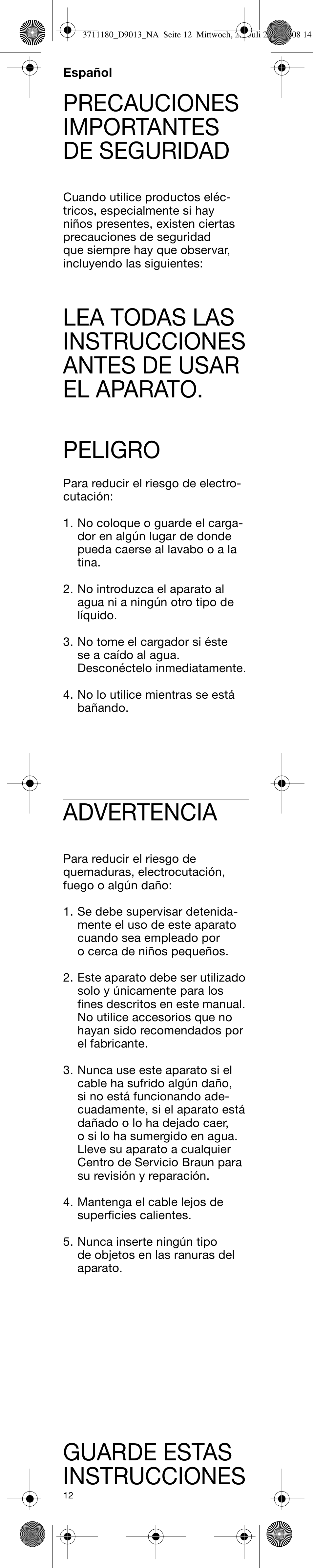 Español, Precauciones importantes de seguridad, Advertencia | Guarde estas instrucciones | Braun D9521 User Manual | Page 12 / 16