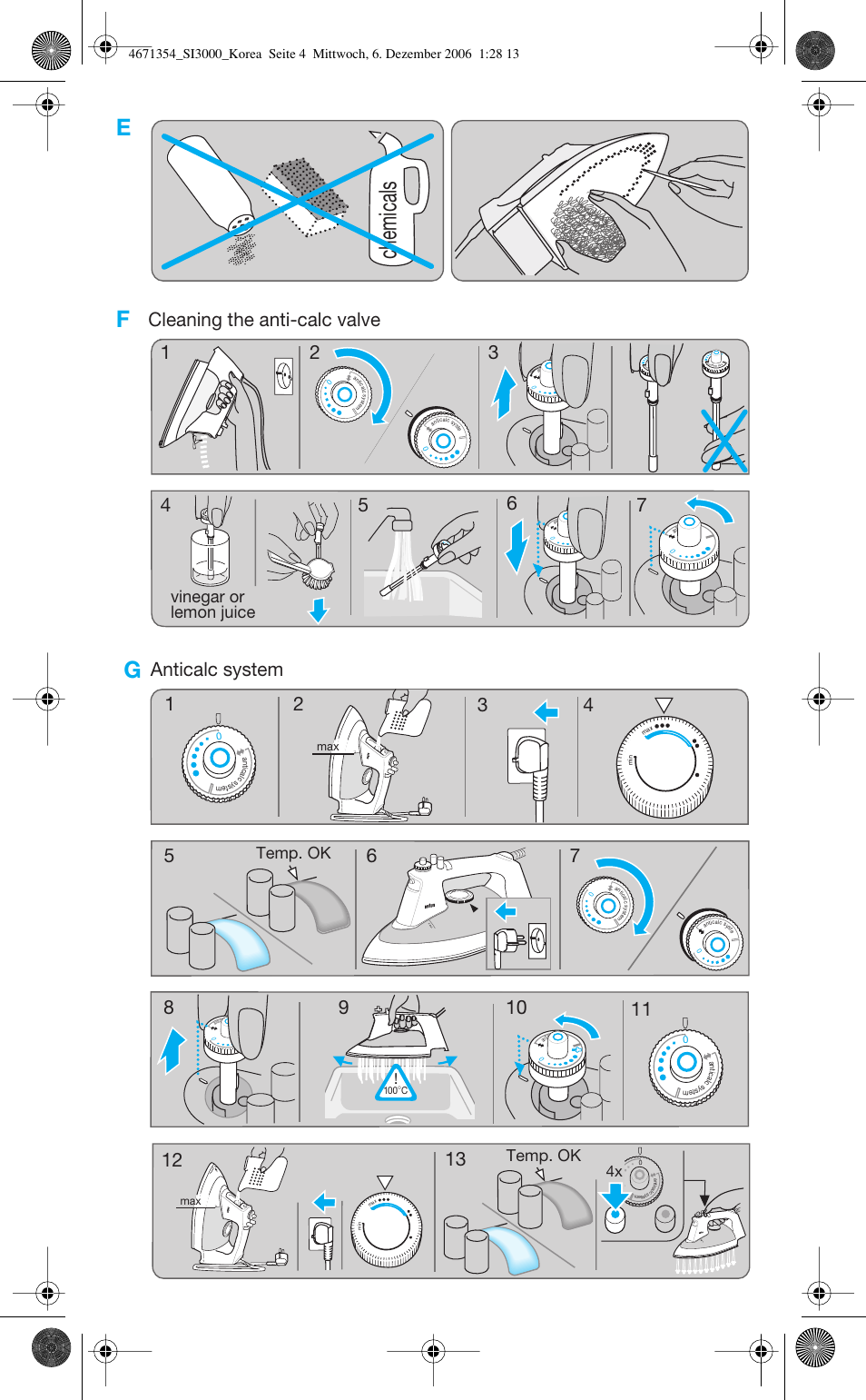 Chemicals, Cleaning the anti-calc valve 1 2 3, Anticalc system | Vinegar or lemon juice, Temp. ok, Max min s c, Jet m ax, Max jet max min s c | Braun SI 3240 User Manual | Page 4 / 8