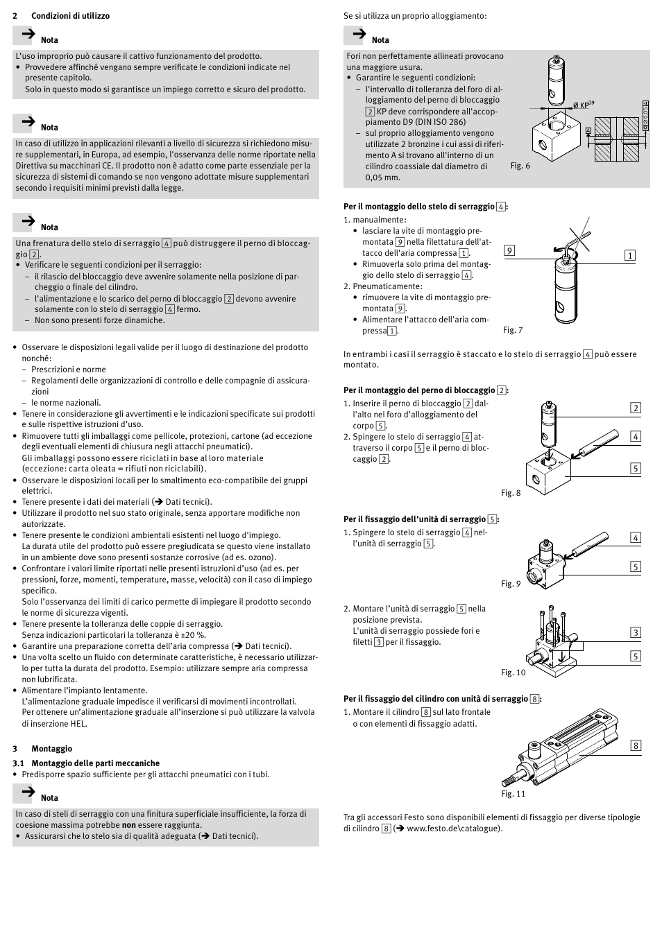 2 condizioni di utilizzo, 3 montaggio, 1 montaggio delle parti meccaniche | Per il montaggio dello stelo di serraggio 4, Per il montaggio del perno di bloccaggio 2, Per il fissaggio dell'unità di serraggio 5 | Festo DSNU-…-KP User Manual | Page 18 / 24