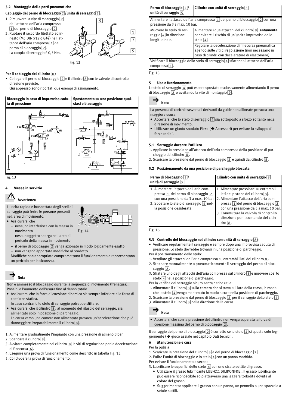 2 montaggio delle parti pneumatiche, Per il cablaggio del cilindro 8, 4 messa in servizio | 5 uso e funzionamento, 1 serraggio durante l'utilizzo, 6 manutenzione e cura | Festo DSNU-…-KP User Manual | Page 19 / 24