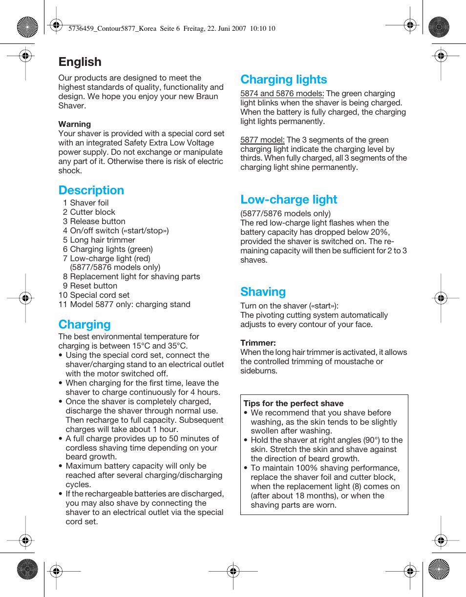 Description, Charging, Charging lights | Low-charge light, Shaving, English | Braun 5873 User Manual | Page 6 / 8