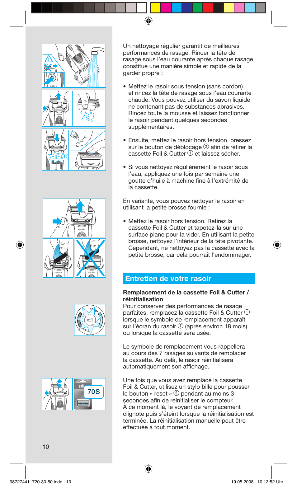 Entretien de votre rasoir, Afi n de retirer la cassette foil & cutter, Click | Braun 750 User Manual | Page 10 / 61
