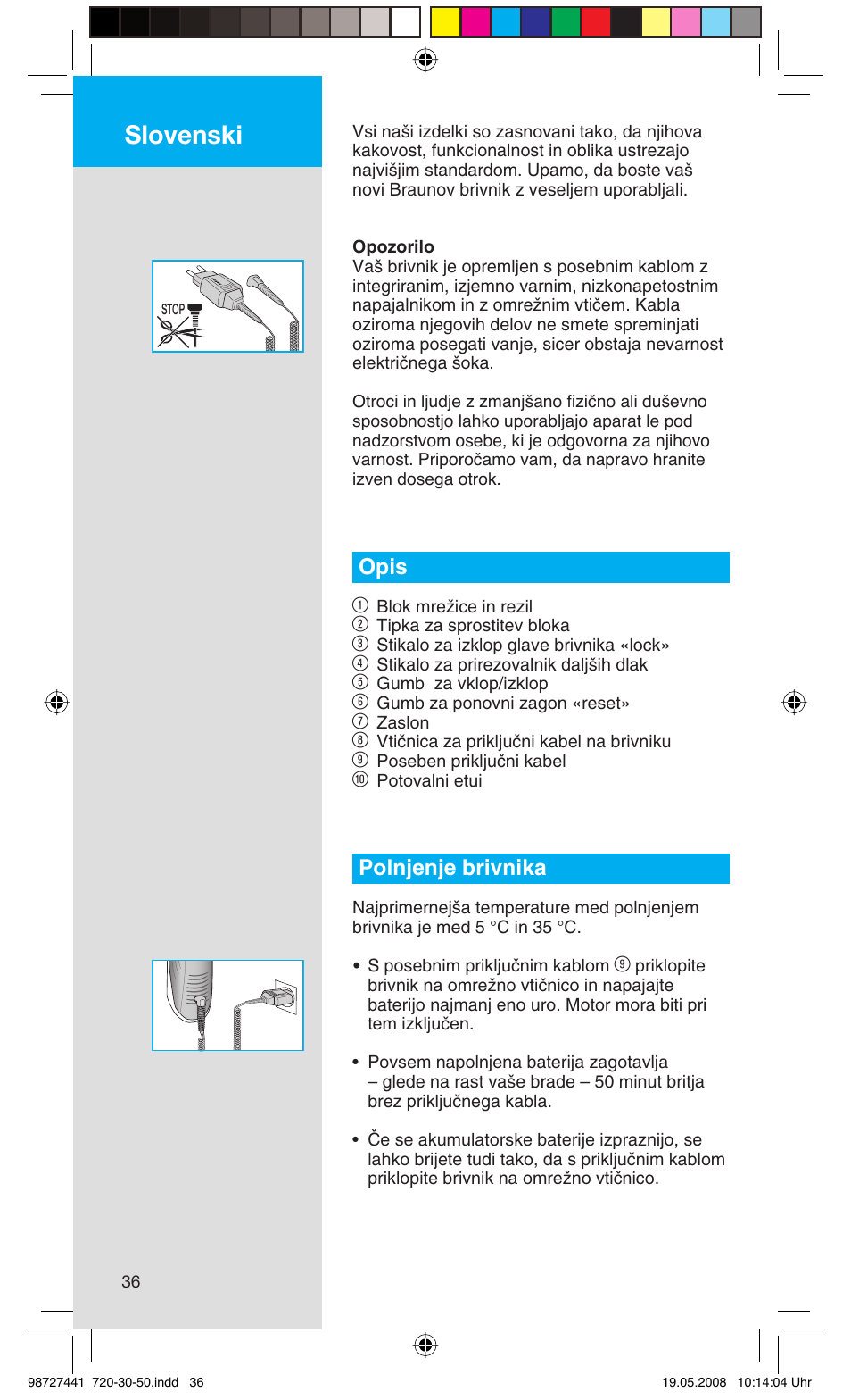 Slovenski, Opis 1, Polnjenje brivnika | Braun 750 User Manual | Page 36 / 61
