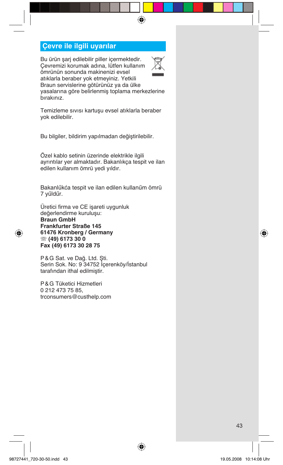 Çevre ile ilgili uyarılar | Braun 750 User Manual | Page 43 / 61