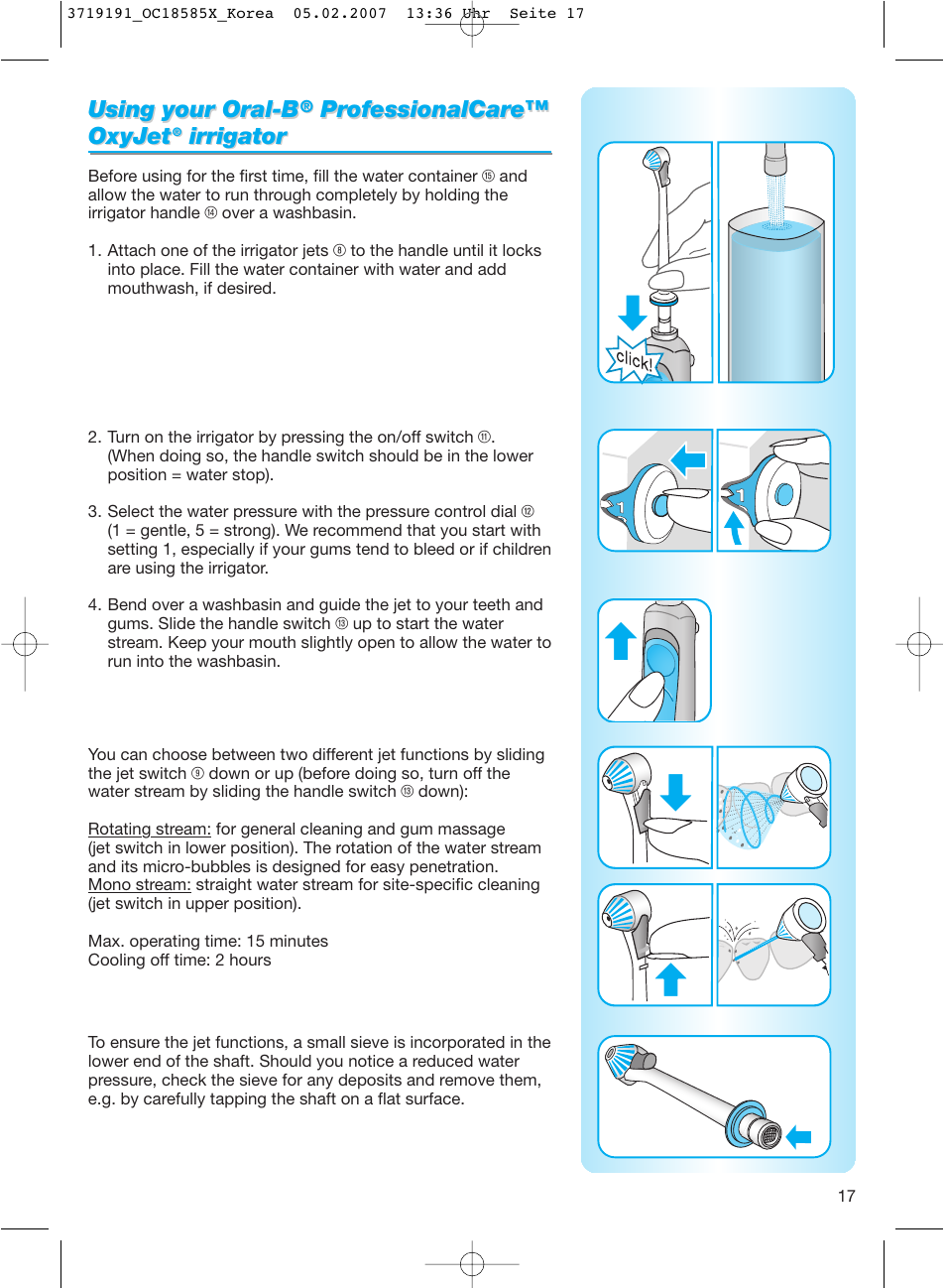 Using your oral, Using your oral- b b, Ir rigator rigator | Braun 8500 DLX OxyJet User Manual | Page 17 / 18
