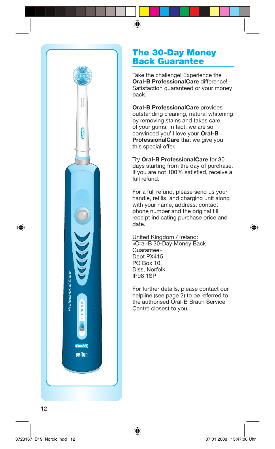 The 30-day money back guarantee | Braun Oral-B Toothbrush User Manual | Page 12 / 49