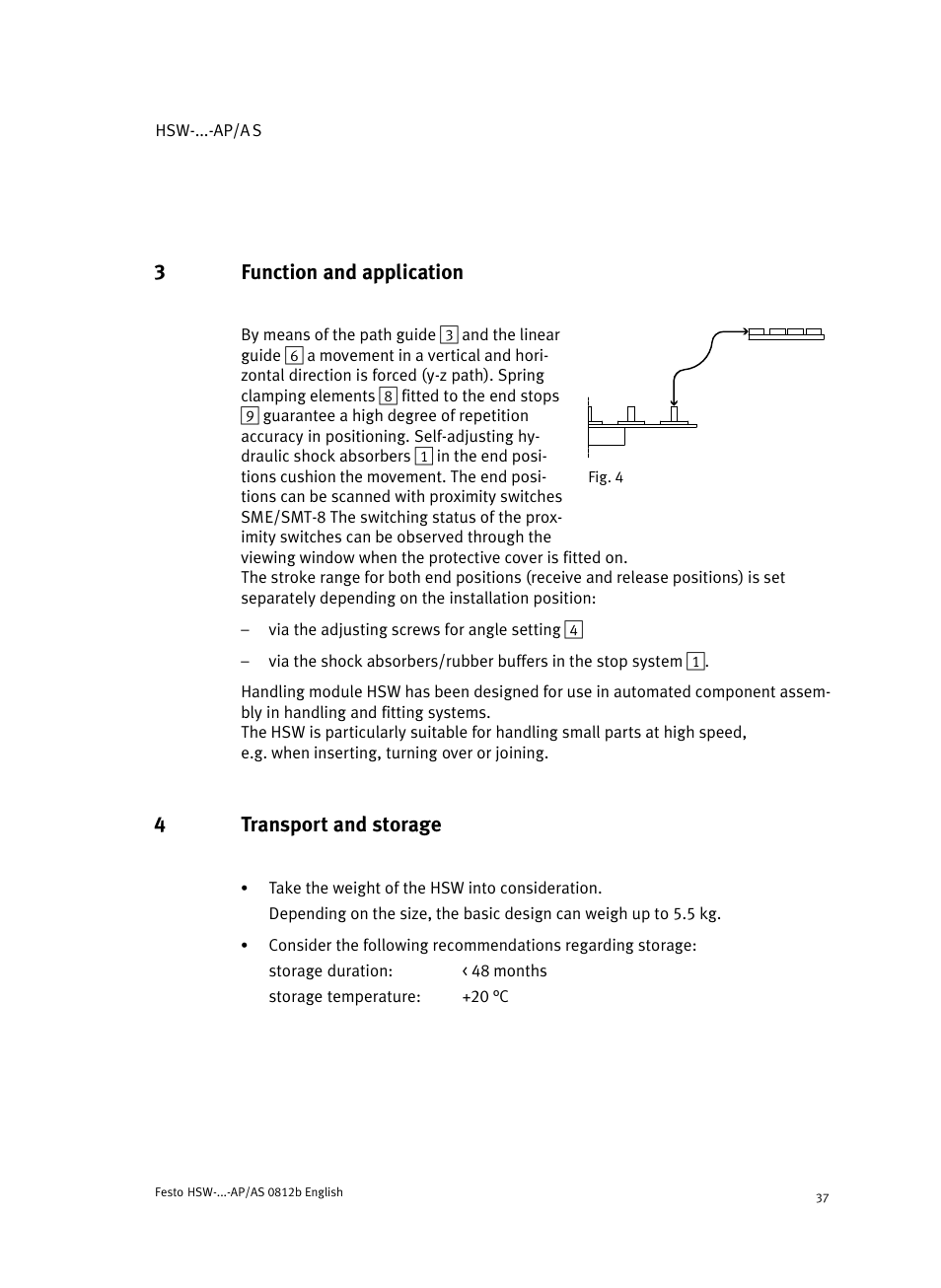 3 function and application, 4 transport and storage, Function and application | Transpor t and storage, 3function and application, 4transport and storage | Festo HSW-...-AP/AS User Manual | Page 37 / 184