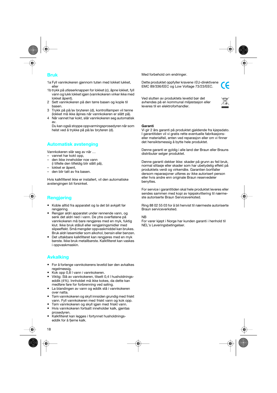 Bruk, Automatisk avstenging, Rengjøring | Avkalking | Braun 3214 User Manual | Page 18 / 45