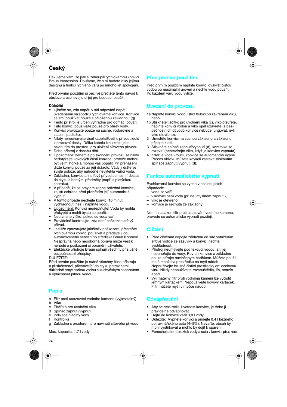 Âesk, Popis, Pﬁed prvním pouïitím | Uvedení do provozu, Funkce automatického vypnutí, Âi‰tûní, Odvápàování | Braun 3214 User Manual | Page 24 / 45