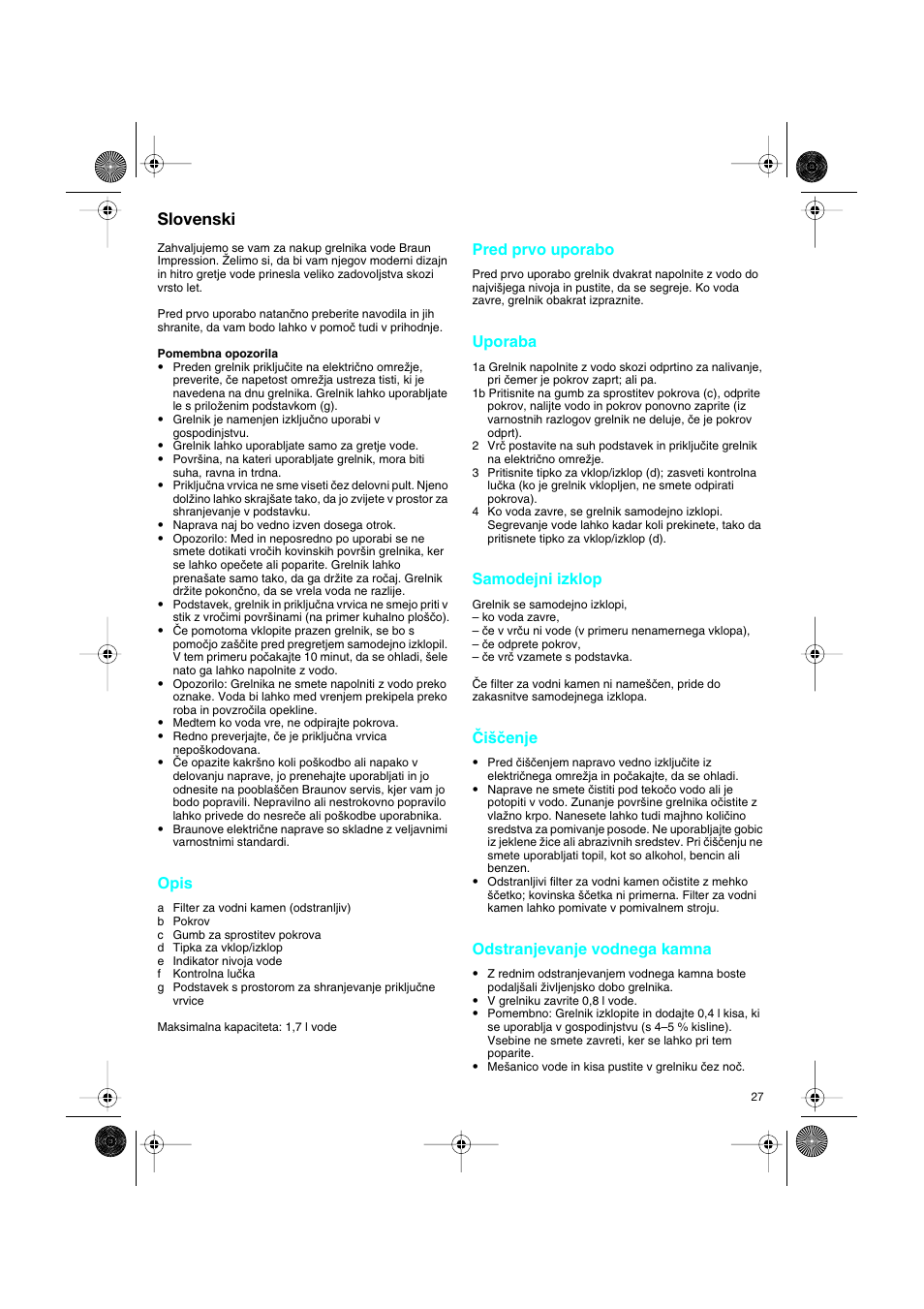 Slovenski, Opis, Pred prvo uporabo | Uporaba, Samodejni izklop, Âi‰ãenje, Odstranjevanje vodnega kamna | Braun 3214 User Manual | Page 27 / 45