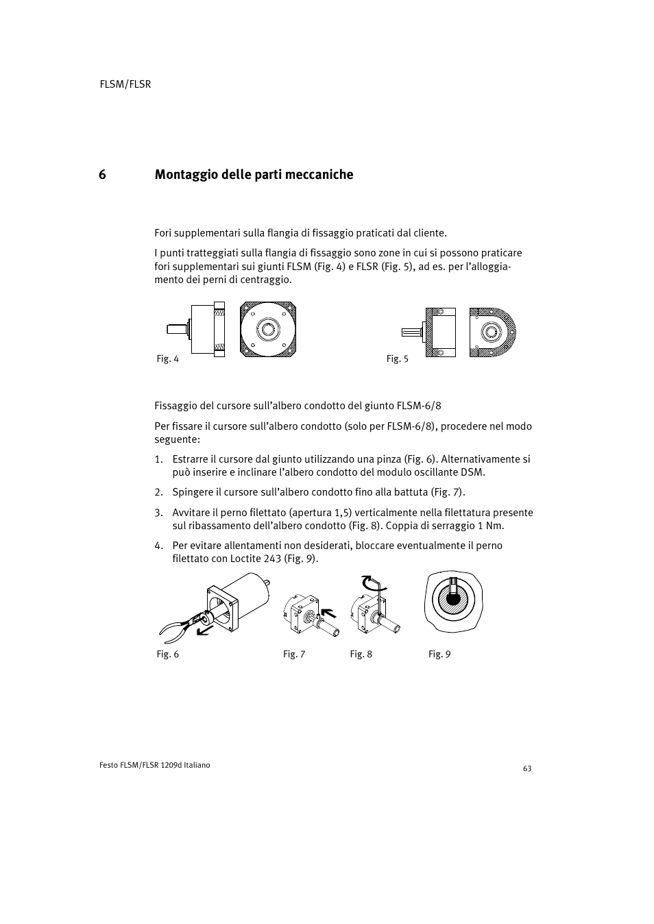 6 montaggio delle parti meccaniche, 6montaggio delle parti meccaniche | Festo FLSR User Manual | Page 63 / 88