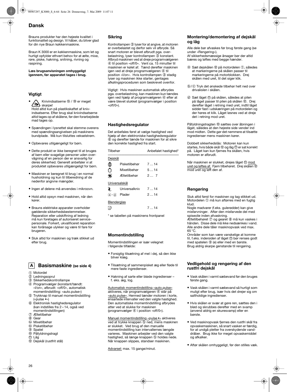 Basismaskine, Dansk | Braun MultiSystem K 3000 User Manual | Page 25 / 61