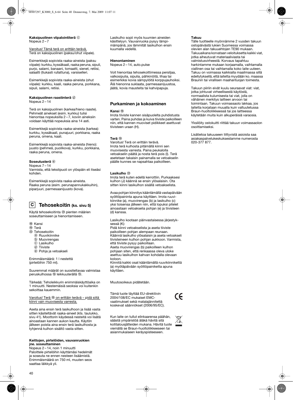 Tehosekoitin | Braun MultiSystem K 3000 User Manual | Page 39 / 61