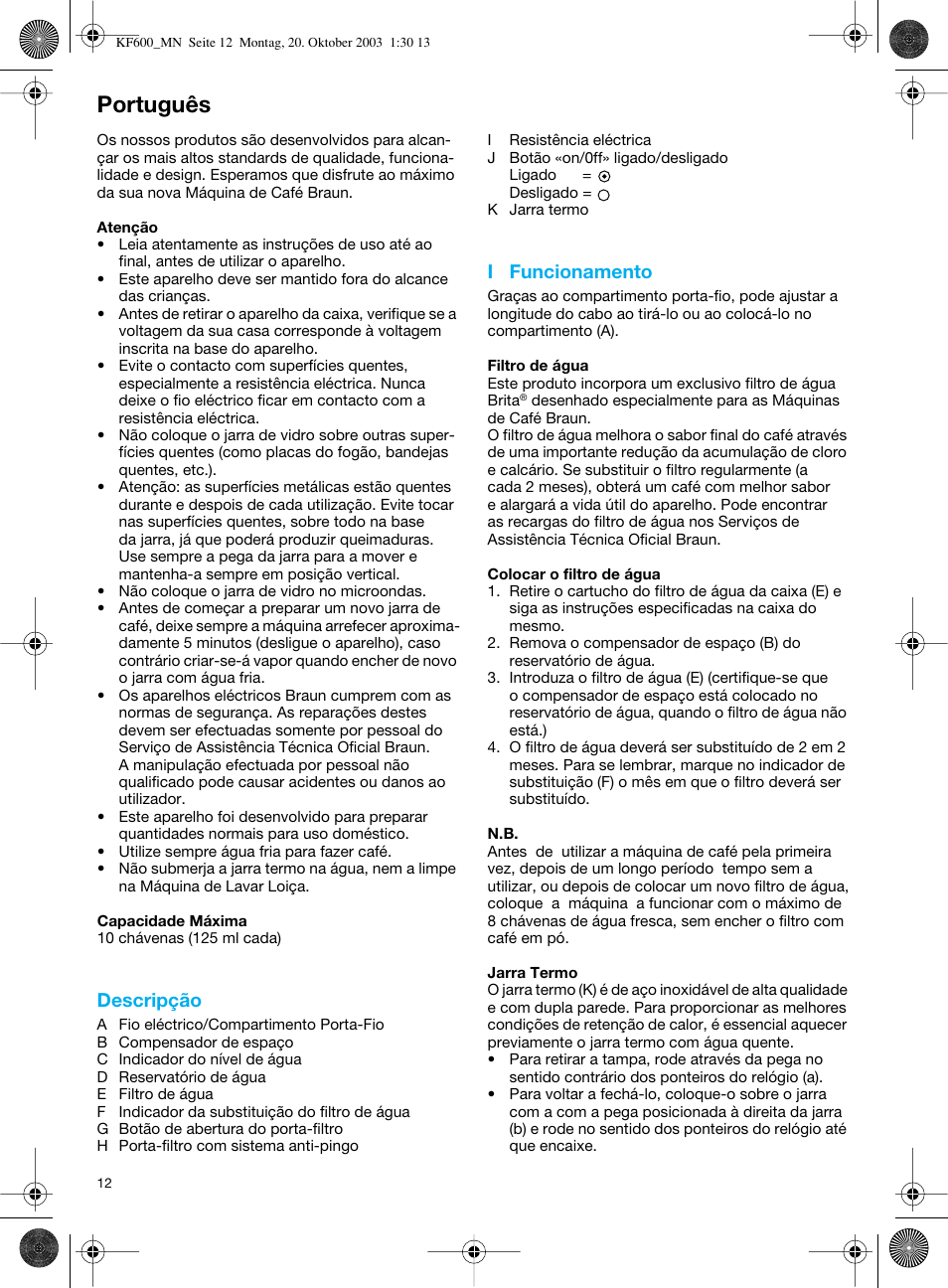 Português, Descripção, I funcionamento | Braun Combimax KF 600 User Manual | Page 12 / 54