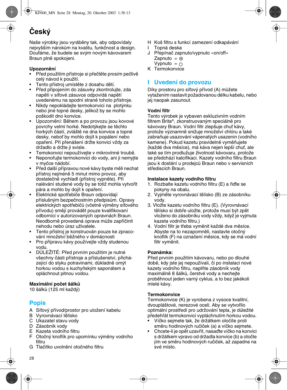 Cesky, Âesk, Popis | I uvedení do provozu | Braun Combimax KF 600 User Manual | Page 28 / 54