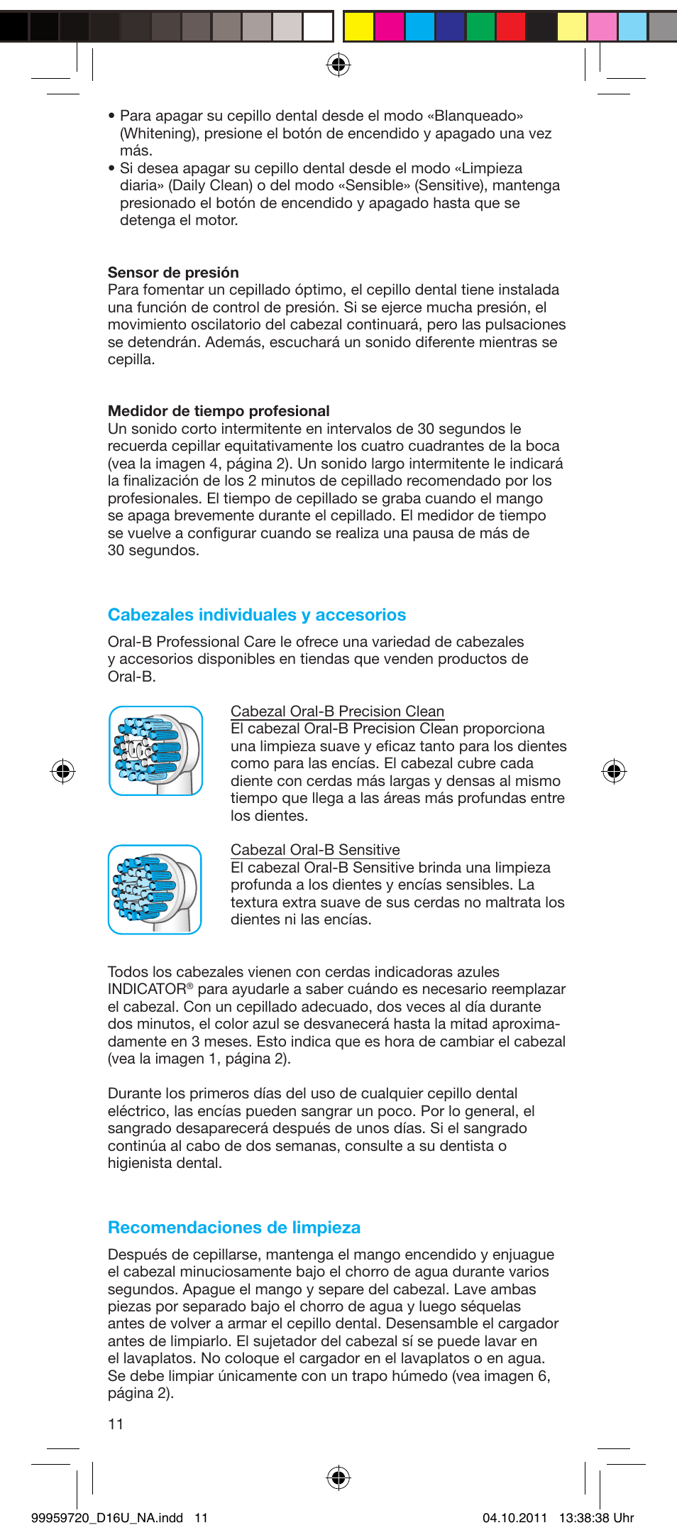 Cabezales individuales y accesorios, Recomendaciones de limpieza | Braun 3757 User Manual | Page 11 / 20