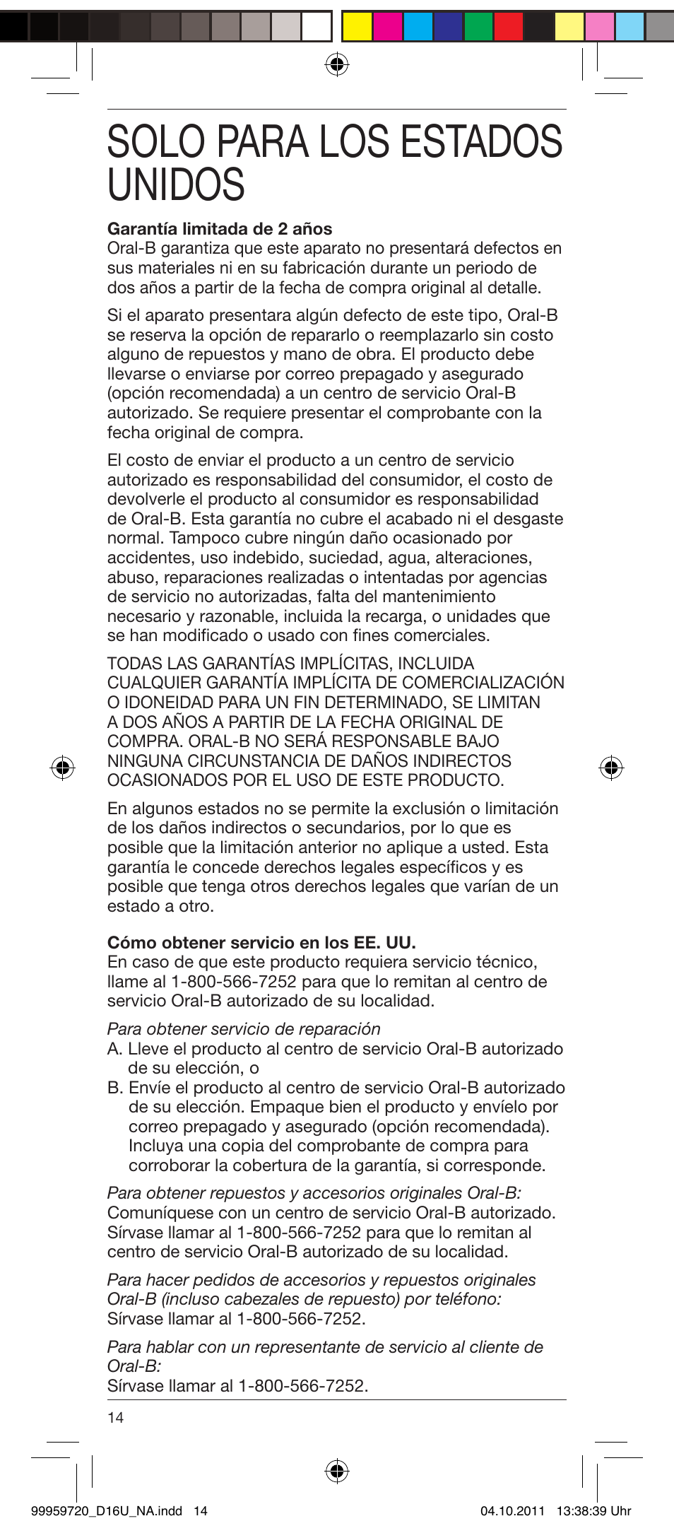 Solo para los estados unidos | Braun 3757 User Manual | Page 14 / 20