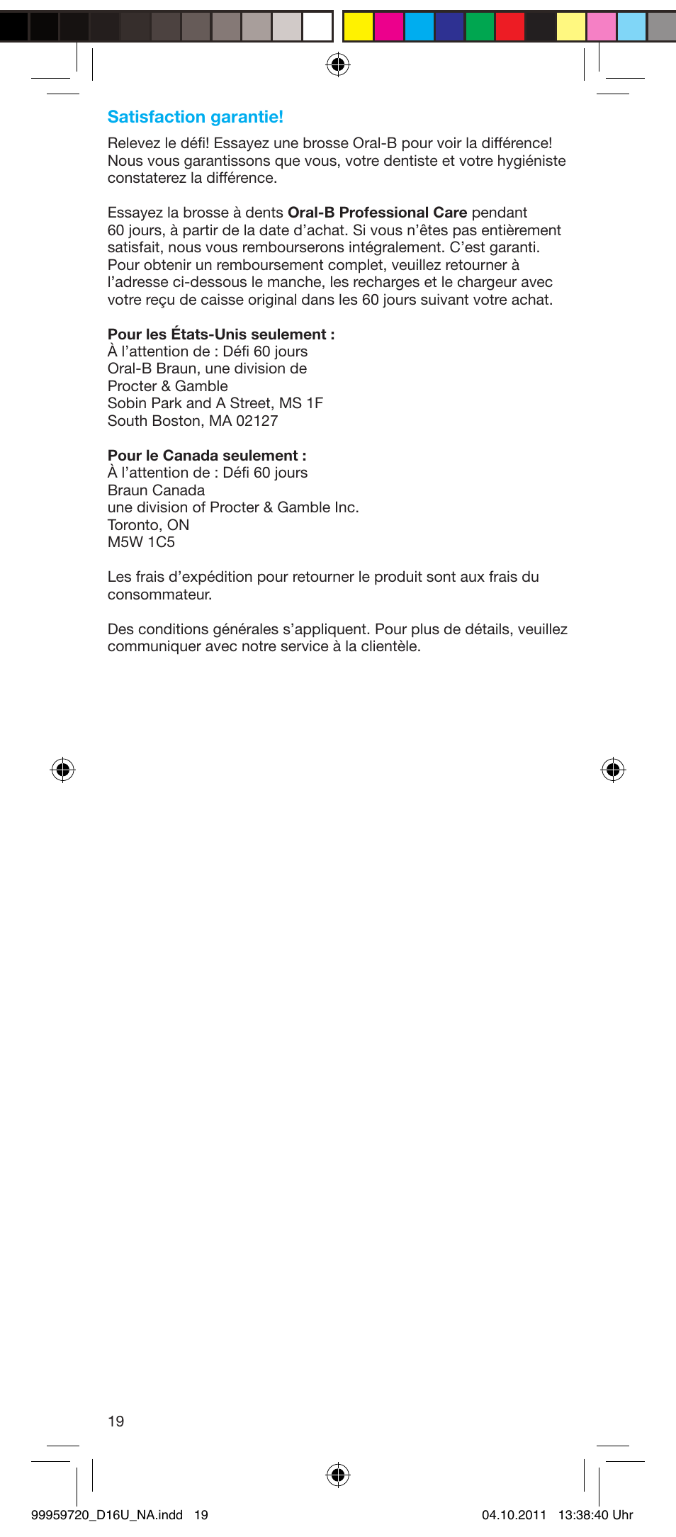 Satisfaction garantie | Braun 3757 User Manual | Page 19 / 20