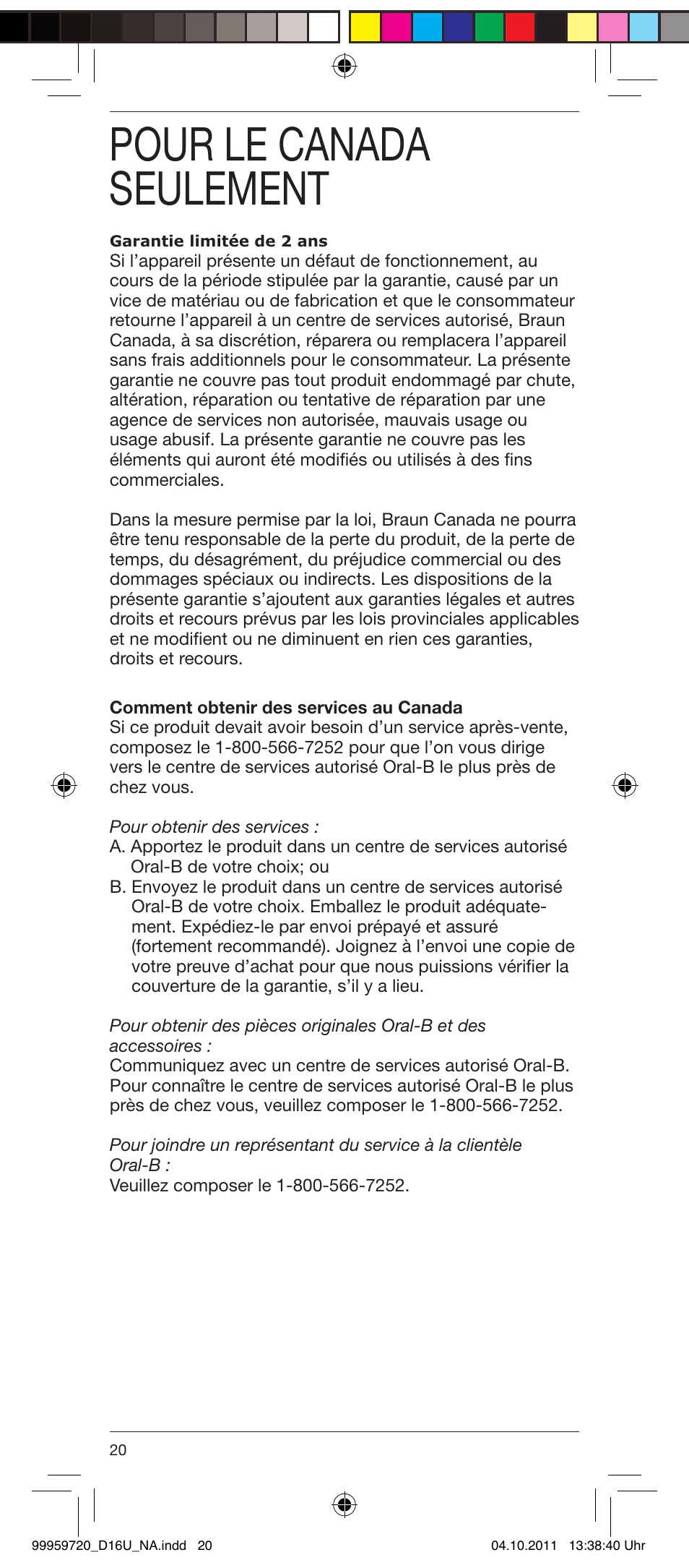 Pour le canada seulement | Braun 3757 User Manual | Page 20 / 20