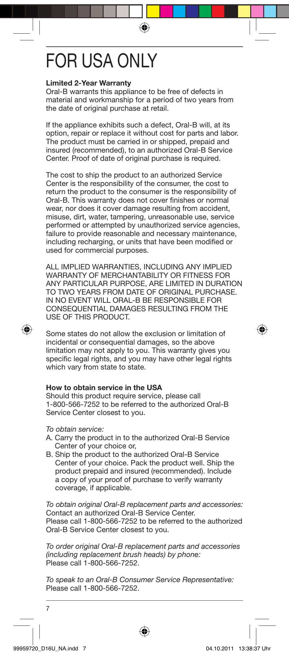 For usa only | Braun 3757 User Manual | Page 7 / 20