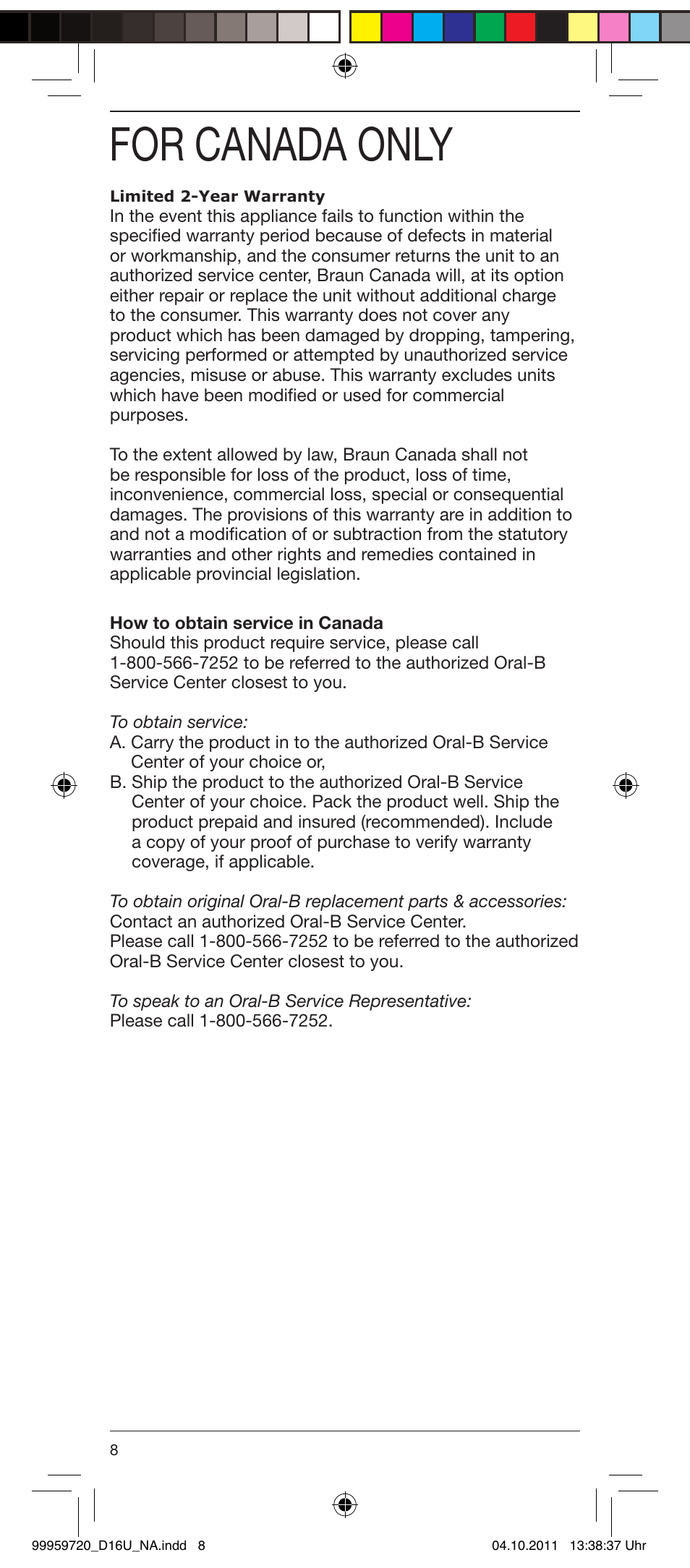 For canada only | Braun 3757 User Manual | Page 8 / 20