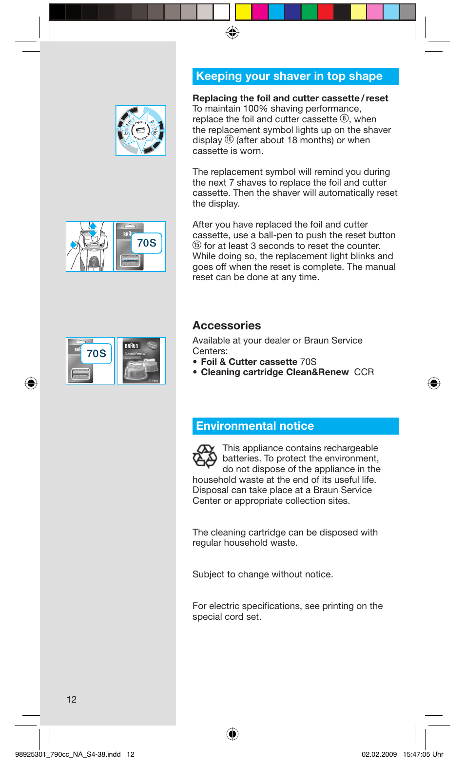 Keeping your shaver in top shape, Accessories, Environmental notice | Braun 5692 User Manual | Page 12 / 35