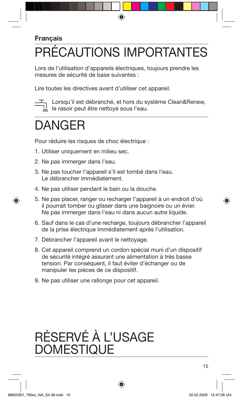 Précautions importantes, Danger, Réservé à l’usage domestique | Braun 5692 User Manual | Page 15 / 35