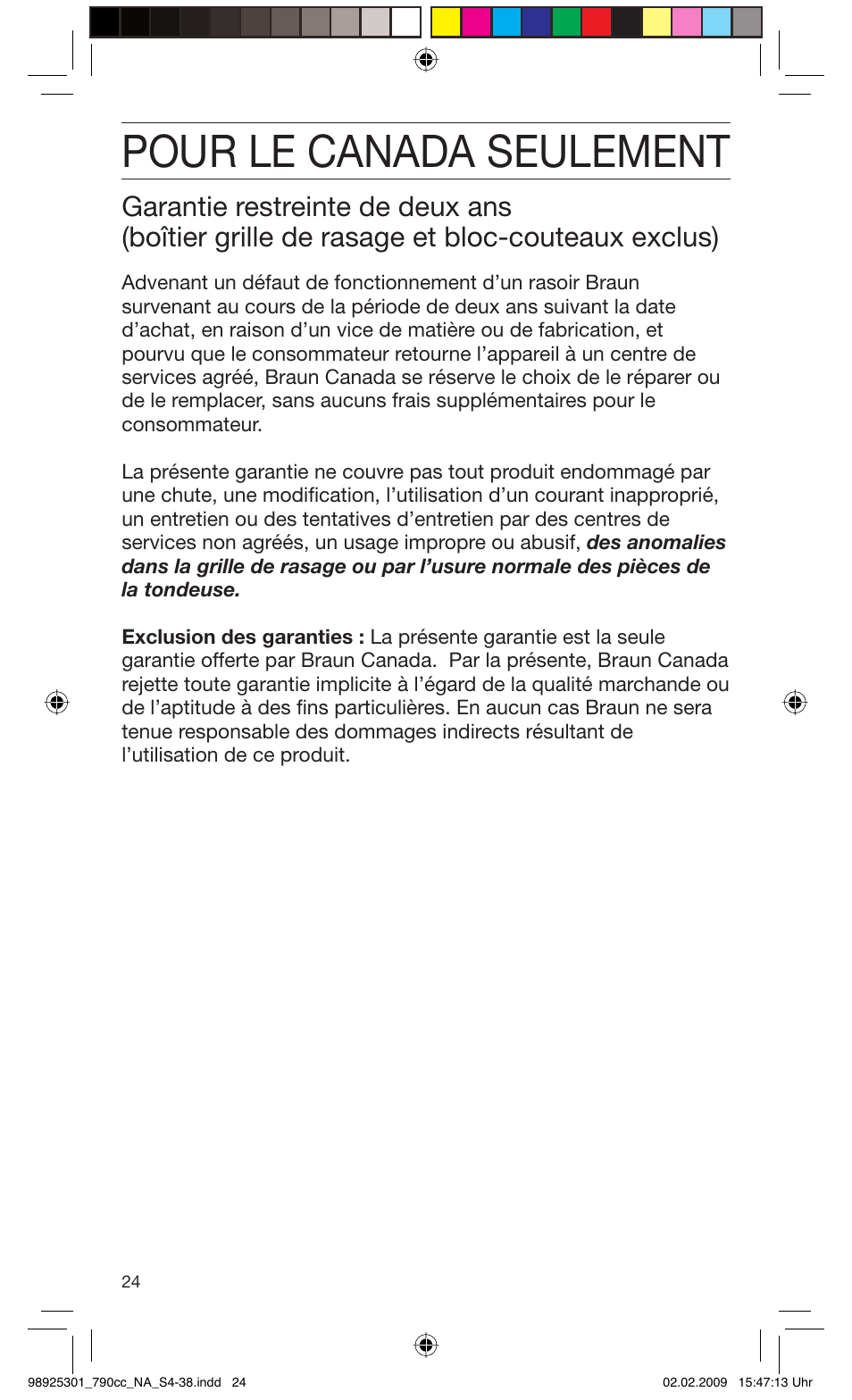 Pour le canada seulement | Braun 5692 User Manual | Page 24 / 35