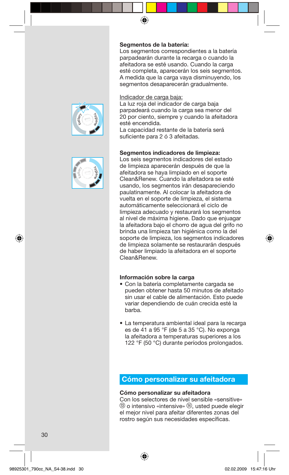 Cómo personalizar su afeitadora, O intensivo «intensive | Braun 5692 User Manual | Page 30 / 35