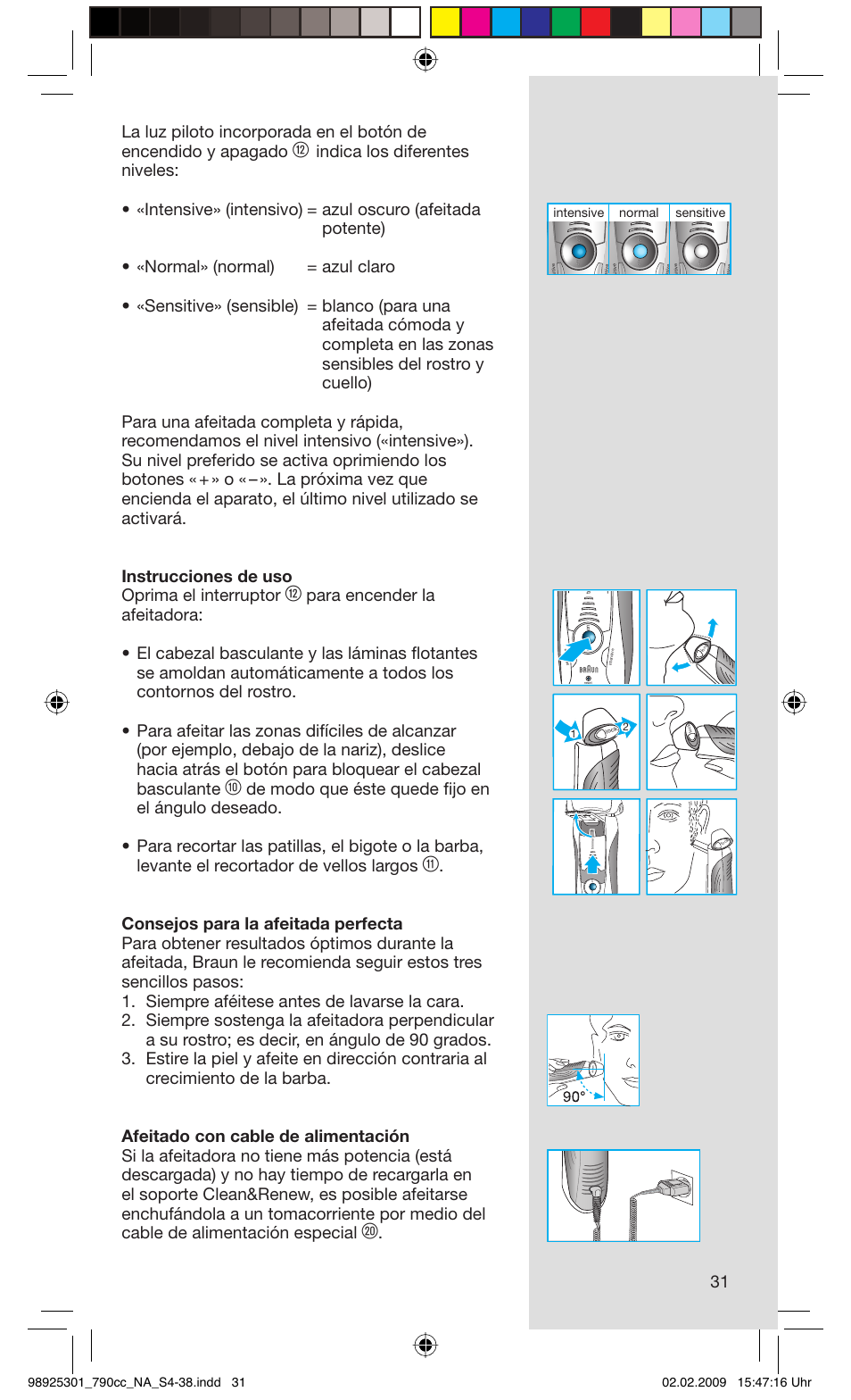 Sensitive normal intensive | Braun 5692 User Manual | Page 31 / 35