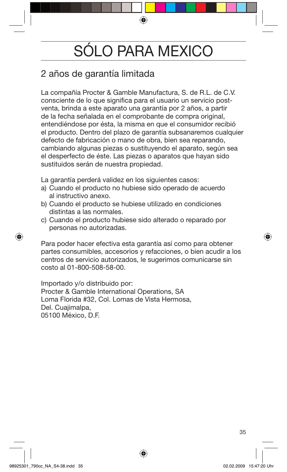 Sólo para mexico, 2 años de garantía limitada | Braun 5692 User Manual | Page 35 / 35