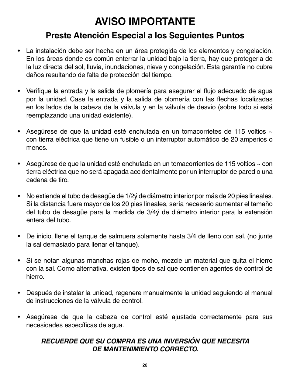 Aviso importante, Preste atención especial a los seguientes puntos | Flint & Walling P07EC24 Single Tank Water Softener User Manual | Page 26 / 38